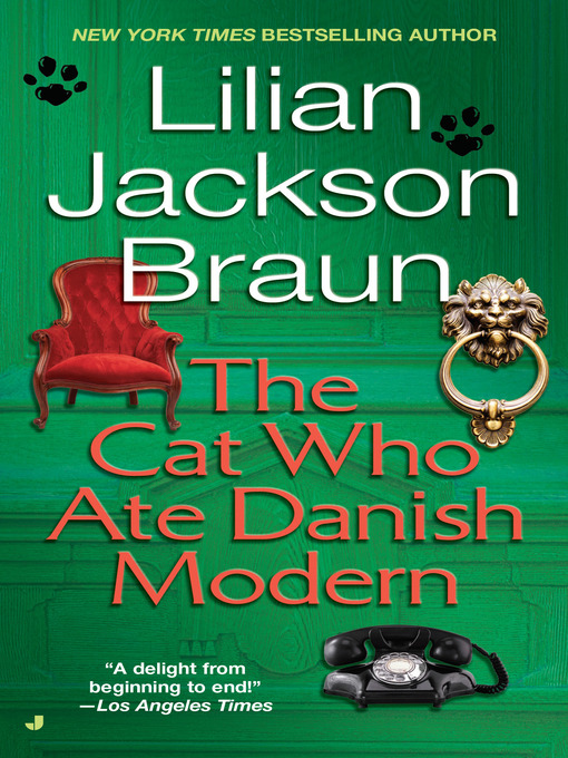 Title details for The Cat Who Ate Danish Modern by Lilian Jackson Braun - Wait list